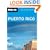 Moon Puerto Rico (Moon Handbooks)