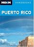 Moon Puerto Rico (Moon Handbooks)