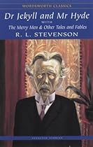 Doctor Jekyll and Mr Hyde (Wordsworth Classics)