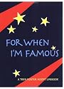 A Teen Foster Adoption Lifebook: For When I'm Famous