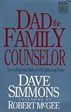 Dad the Family Counselor (Dad the Family Shepherd Series)