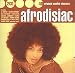 Search : Afrodisiac