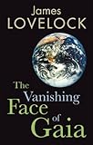 The vanishing face of Gaia : a final warning