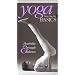 Yoga: Mastering the Basics: Flexibility, Strength & Balance