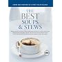 The Best Soups & Stews: A Best Recipe Classic (Best Recipe Series)