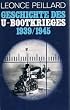Geschichte des U- Bootkrieges 1939 - 1945