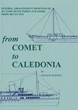 From Comet to Caledonia : general arrangement drawings of 30 Clyde River paddle steamers from 1812 to 1934