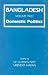 Book Bangladesh: Domestic Politics (South Asian Studies)