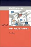 Das Taktikschema: Merkbl�tter zur Feuerwehr-Einsatzlehre