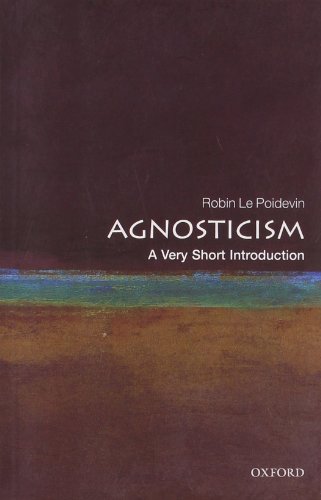 Agnosticism: A Very Short Introduction