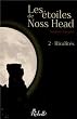Les etoiles de Noss Head, tome 2 : Rivalit�s