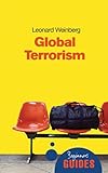 Global terrorism : a beginner's guide