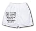 White Boxer Short with You must be the change you wish to see in the world. - Mahatama Gandhi
