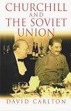 Churchill and the Soviet Union