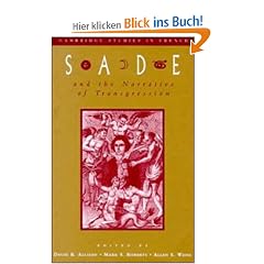 Sade and the Narrative of Transgression (Cambridge Studies in French)