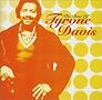 Best Of Tyrone Davis Best Of Tyrone Davis