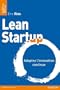 Lean Startup: Adoptez l'innovation continue