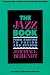 The Jazz Book: From Ragtime to Fusion and Beyond