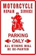 MOTORCYCLE REPAIR / SERVICE PARKING sign
