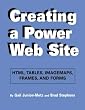 Creating a Power Web Site: Html, Tables, Imagemaps, Frames, and Forms