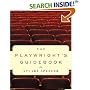 The Playwright's Guidebook: An Insightful Primer on the Art of Dramatic Writing