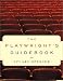 The Playwright's Guidebook