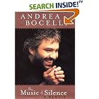 Click here to buy The Music of Silence: A Memoir by  Andrea Bocelli and Stanislao G. Pugliese.