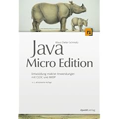 Java Micro Edition. Entwicklung mobiler Anwendungen mit CLDC und MIDP (Broschiert)