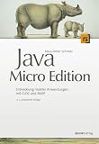 Java Micro Edition. Entwicklung mobiler Anwendungen mit CLDC und MIDP Bild