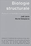 Biologie structurale : Principes et méthodes biophysiques