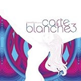 Revue Artistes Divers  / Naked Music Presents : Carte Blanche 3