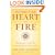 Setting Your Heart on Fire: Seven Invitations to Liberate Your Life