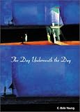 The Day Underneath the Day