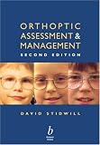 Orthoptic Assessment and Management Orthoptic Assessment and Management