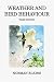 Weather and Bird Behaviour (Poyser Monographs)