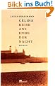 Reise ans Ende der Nacht.