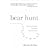 Bear Hunt: Earning Your Living by Doing What You Love
