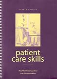 Patient Care Skills (4th Edition)
