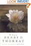 The Essays of Henry D. Thoreau: Selected and Edited by Lewis Hyde