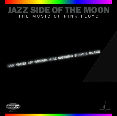 CD-Charts  Music : Jazz Side Of The Moon - The Music Of Pink Floyd