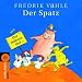 Der Spatz: Lieder zum Spielen und Erz�hlen
