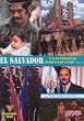 EL SALVADOR : UNA GUERRA PARA CONQUISTAR LA PAZ VOL.2