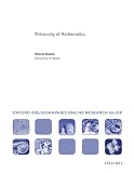 Philosophy of Mathematics: Oxford Bibliographies Online Research Guide
