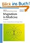 Magnetism in Medicine: A Handbook