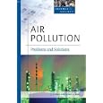 Air Pollution: Problems and Solutions (Science and Society) by J. S. Kidd and Renee A. Kidd