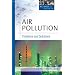 Air Pollution: Problems and Solutions (Science and Society)