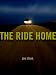 The Ride Home