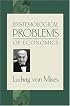 Epistemological Problems of Economics