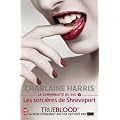 La communaut� du Sud, Tome 4 : Les sorci�res de Shreveport