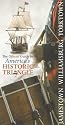 Jamestown, Williamsburg, Yorktown: The Official Guide to America's Historic Triangle